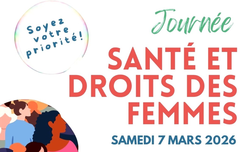 Journée Santé et droits des femmes Journée Santé et droits des femmes